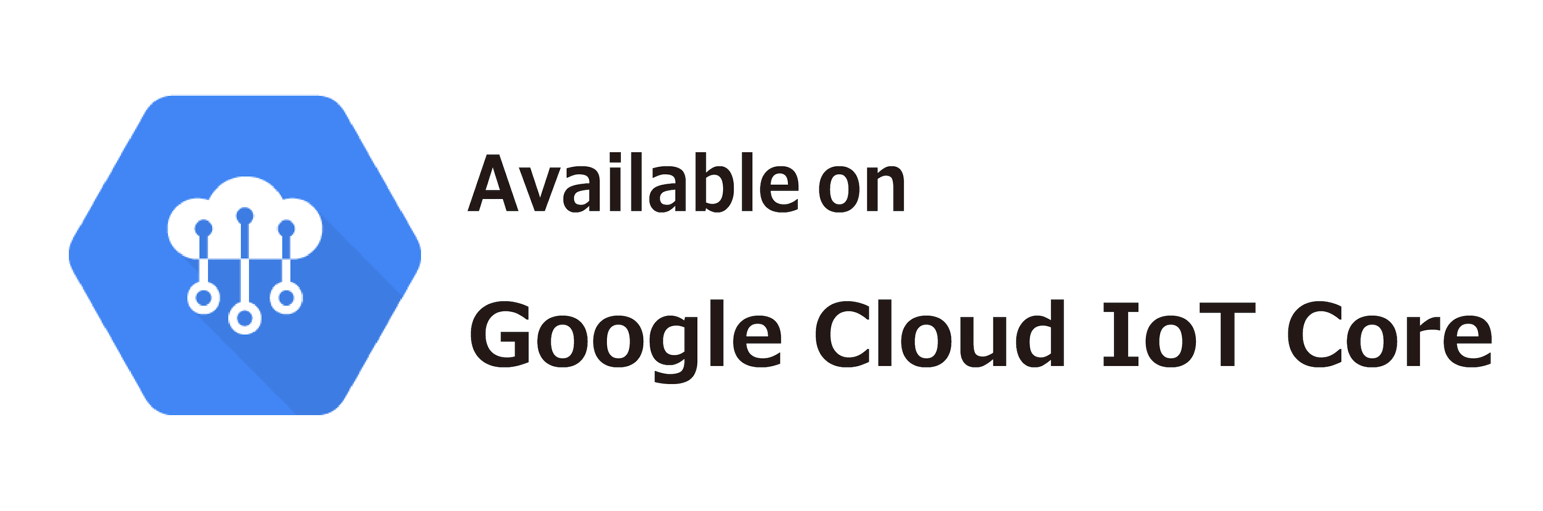 available on Google Cloud IoT Core